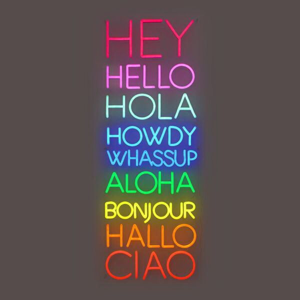 Greetings Hey Hello Hola Howdy Neon Sign