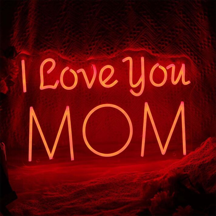 I Love You Mom Neon Sign