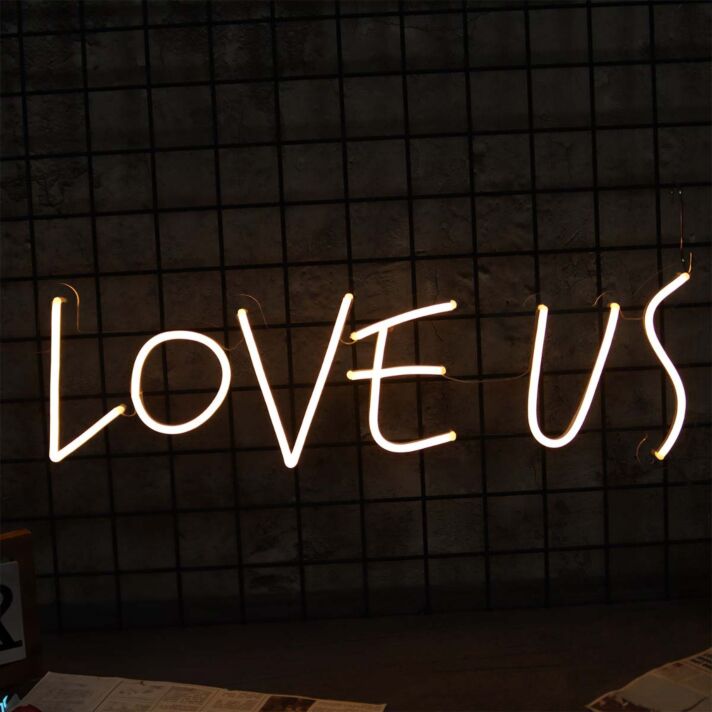 Love Us Neon Sign
