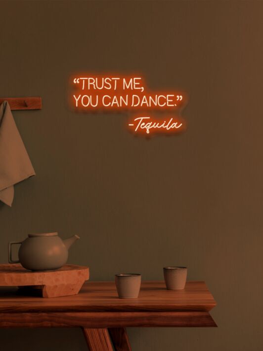 Trust Me You Can Dance Party Neon Confidence