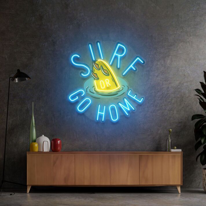 Surf Or Go Home Led Neon Sign Light Pop Art