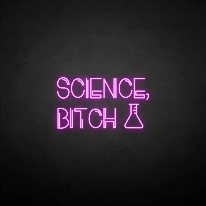 'Science-bxxxh' neon sign