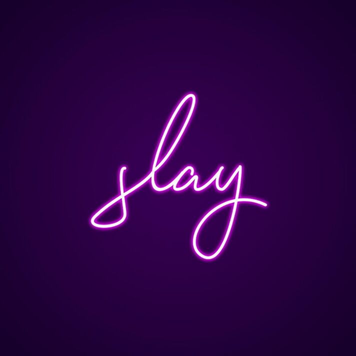Slay Neon Sign for Motivational and Bold Spaces