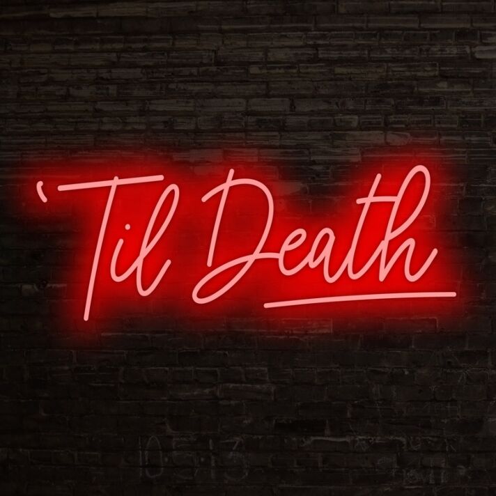 Til Death Neon Sign for romantic and gothic-themed decor