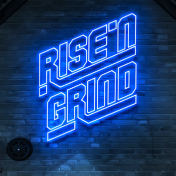 Rise and Grind Neon Sign