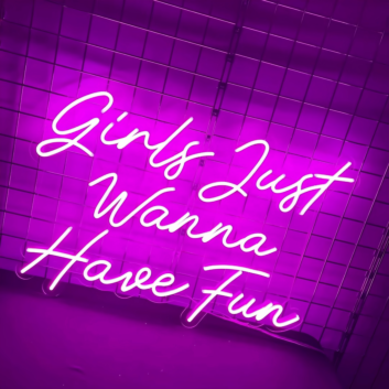 Infuse Your Space with Vibrant Energy &quot;Girls Just Wanna Have Fun&quot; Neon