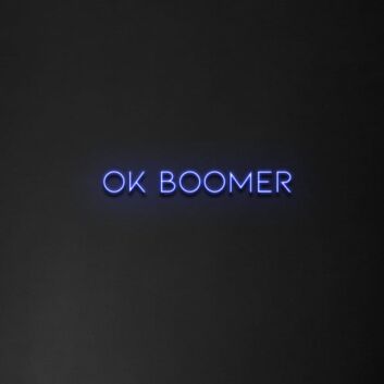 Ok Boomer Neon Sign