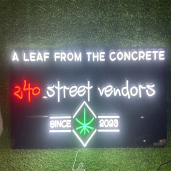 Brighten Up Your Bar, Storefront, or Urban Chic Wedding with A Leaf From The Concrete 240 Street Vendors UV Print LED Neon Sign.