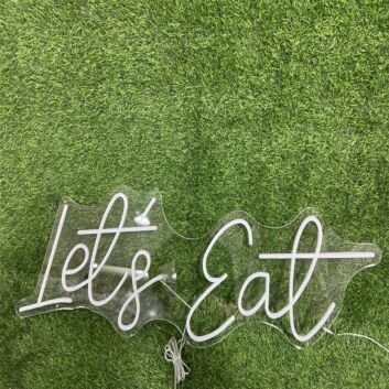 Brighten Your Dining Area, Kitchen or Restaurant with the Lets Eat White LED Neon Sign