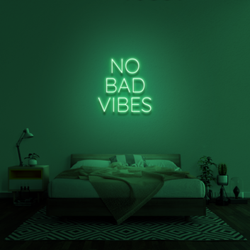 No Bad Vibes Neon Sign