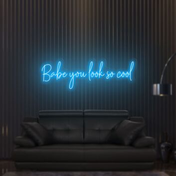 Transform Your Space into a Vibrant Oasis: Babe You Look So Cool Flex Neon Sign - Perfect for Home Decor, Office Ambiance, and Livening Up Bars, Stores, and Nightclub Walls.