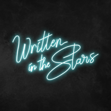 Written In The Stars Neon Sign