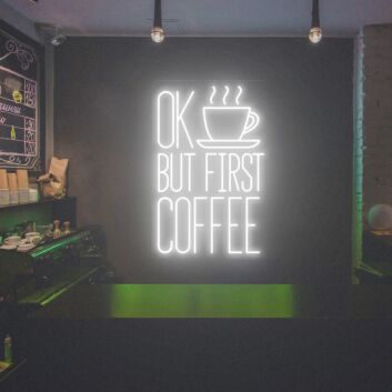 Brighten Your Morning and Enhance Your Cafe Ambiance with "Coffee Shop But First Coffee" Neon Lights - Perfect as Storefront Decor or Home Wall Art.