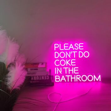 Elevate your bar, party ambiance, or quirky home space with the &quot;Please Don T Do Coke In The Bathroom&quot; Party Wall Decor.