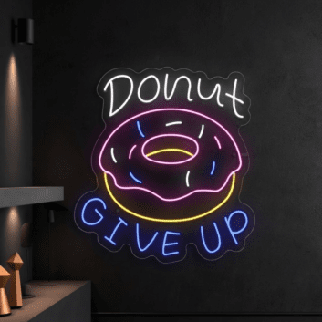 Brighten Your Bakery, Boost Your Home Office Vibes, and Add Sweetness to Parties with the Donut Give Up Led Neon Sign Custom Donut Neon Led Sign.