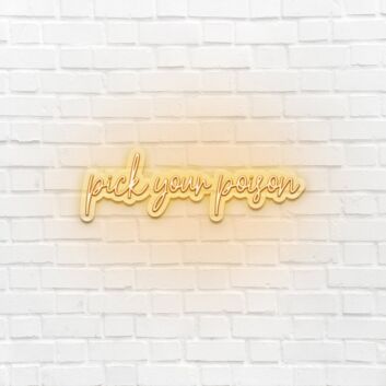 Choose Your Poison LED Neon Sign
