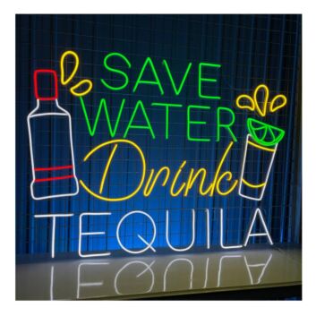 Save Water Drink Tequila Led Neon Sign Home Room Decor Bar Club Decor