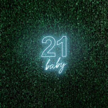 Twenty One Baby LED Neon Sign