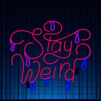 Stay Weird Led Neon Sign Custom Stay Weird Text Quote Neon Led Sign