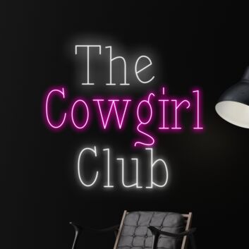 The Cowgirl Club Led Neon Sign Restaurant Decor Bar Club Decor