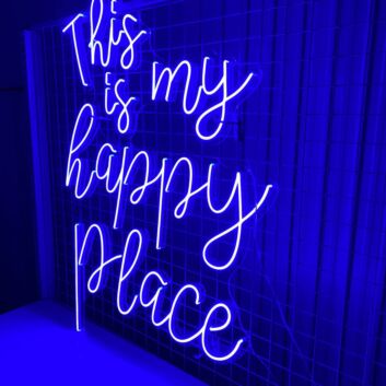 This Is My Happy Place Led Neon Sign Custom Text Quote Neon Led Sign