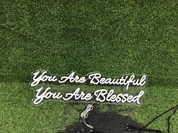 You Are Beautiful You Are Blessed LED Neon Sign