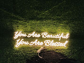 You Are Beautiful You Are Blessed LED Neon Sign