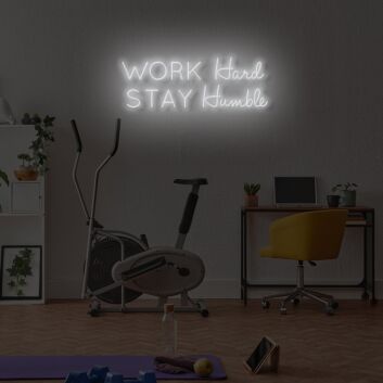 Work Hard Stay Humble LED Neon Sign