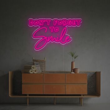 Dont Forget To Smile LED Custom Neon Sign