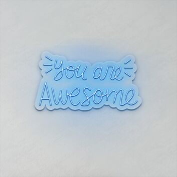 You Are Awesome LED Neon Sign
