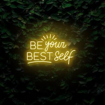 Be Your Best Self LED Sign