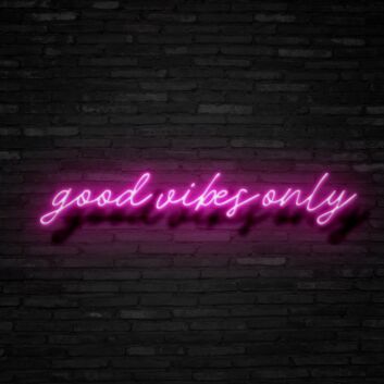 Good Vibes Only Neon Sign
