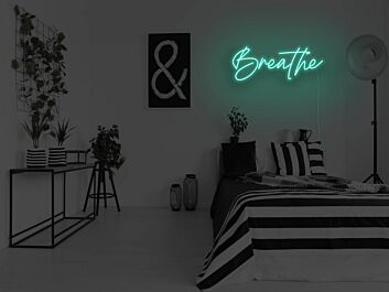 Breathe Neon Sign