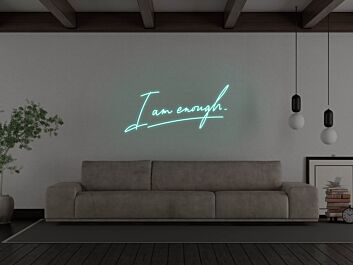I Am Enough Neon Sign