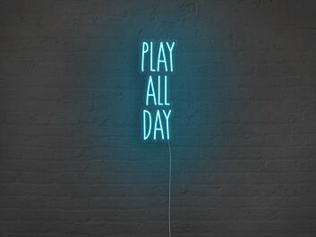 Play All Day Neon Sign