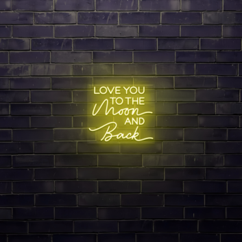 Love You To The Moon And Back LED Neon Sign