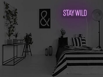 Stay Wild Neon Sign