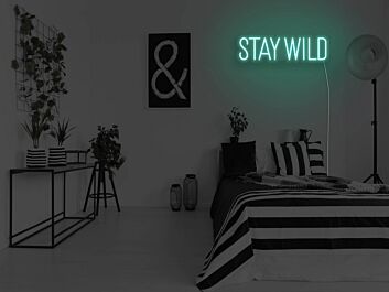 Stay Wild Neon Sign