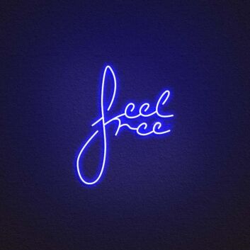 Feel Free Neon Sign