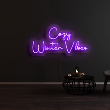 Cozy Winter Vibes Neon Sign