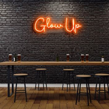 Glow Up Neon Sign