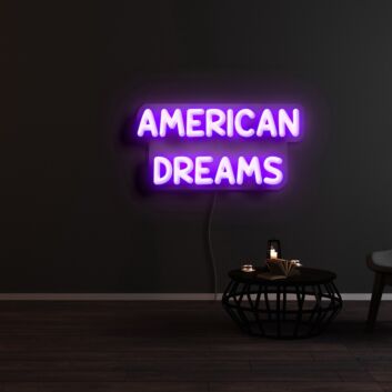 American Dreams Neon Sign