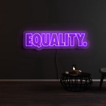 Equality Neon Sign