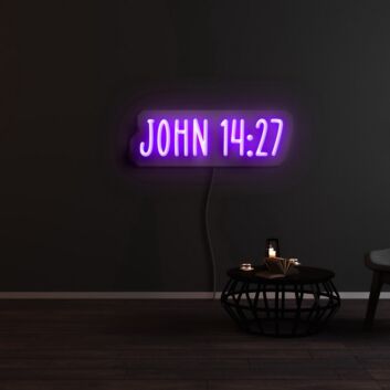 John 14 27 Neon Sign