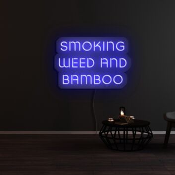 Smoking Weed And Bamboo Neon Sign