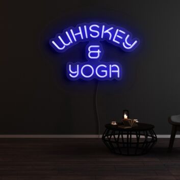 Whiskey And Yoga Neon Sign