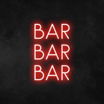Bar Bar Bar Neon Sign
