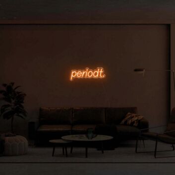 Period LED Neon Sign