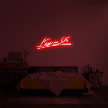 Keep Me Safe Neon Sign