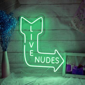 Live Nudes Neon Sign